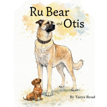 Paperback Ru Bear and Otis Book