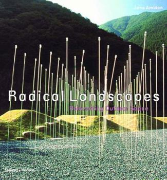 Hardcover Radical Landscapes: Reinventing Outdoor Space Book