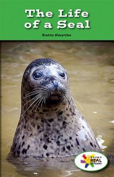 Paperback The Life of a Seal Book