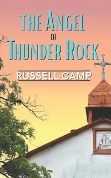 Paperback The Angel Of Thunder Rock Book