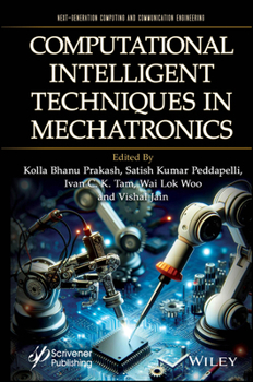 Hardcover Computational Intelligent Techniques in Mechatronics Book