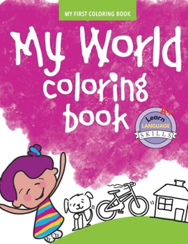 Paperback My World Coloring Book - Book 1 Book