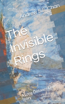 Paperback The Invisible Rings: A Long Distance Love Story Book