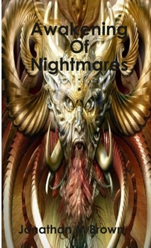 Paperback Awakening Of Nightmares Book