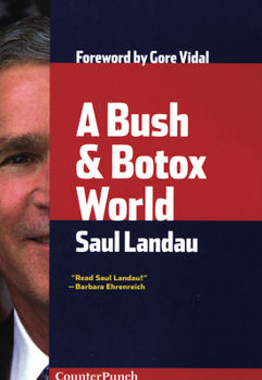 Paperback A Bush & Botox World Book