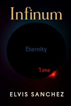 Infinum (The Deliberate, Perfect, and Eternal (DPE) Framework)