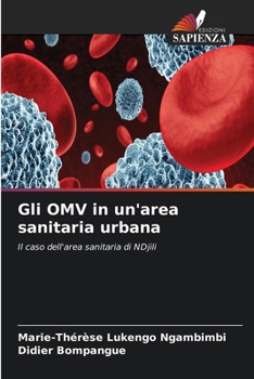Paperback Gli OMV in un'area sanitaria urbana [Italian] Book
