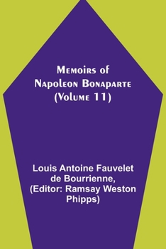 Paperback Memoirs of Napoleon Bonaparte (Volume 11) Book