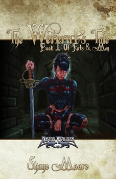 Paperback The Wererat's Tale: Book I: Of Rats & Men Book