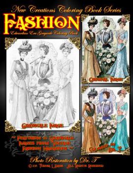 Paperback New Creations Coloring Book Series: Fashion - Edwardian Era Book