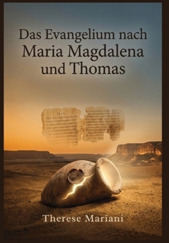 Paperback Das Evangelium nach Maria Magdalena und Thomas [German] Book