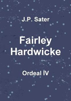 Paperback Fairley Hardwicke: Ordeal IV Book