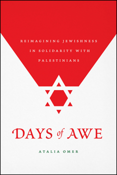 Paperback Days of Awe: Reimagining Jewishness in Solidarity with Palestinians Book
