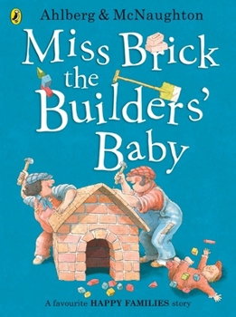 Miss Brick the Builder's Baby (Young Puffin Books) - Book  of the Happy Families