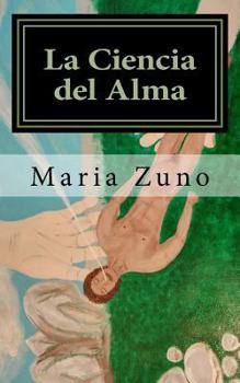 Paperback La Ciencia del Alma [Spanish] Book