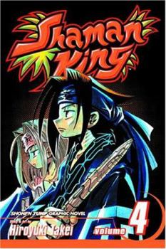 Shaman King, Vol. 4: The Over Soul - Book #4 of the Shaman King