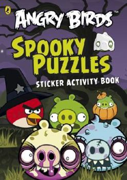 Paperback Angry Birds: Spooky Puzzles Sticker Activity Book