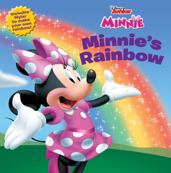 Paperback Mickey Mouse Clubhouse Minnie's Rainbow [With Mylar Mirror (to Make Your Own Rainbow)] Book