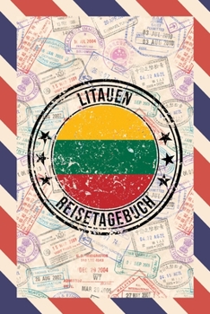 Litauen Reisetagebuch: A5 Reise Journal I Notizbuch I Urlaubs Planer I Road trip Planer I Travel notebook I 6X9 Pocket journal I Geschenk für Backpacker (German Edition)