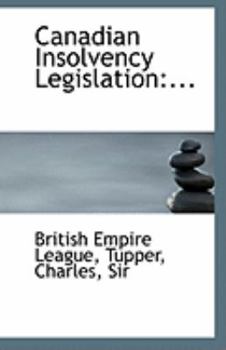 Paperback Canadian Insolvency Legislation: ... Book