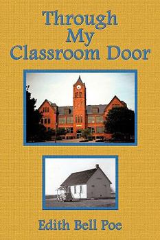 Paperback Through My Classroom Door Book