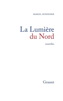 Paperback La lumière du Nord [French] Book