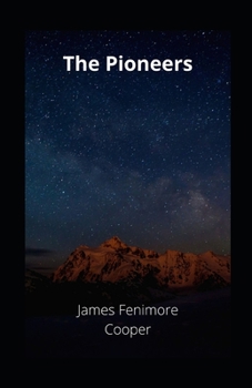 The Pioneers illustrated