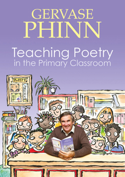 Paperback Teaching Poetry in the Primary Classroom Book