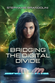 Paperback Bridging the Digital Divide Book