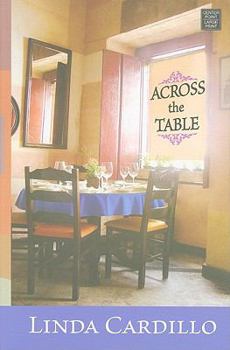 Hardcover Across the Table [Large Print] Book
