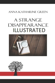 Paperback A Strange Disappearance Illustrated Book