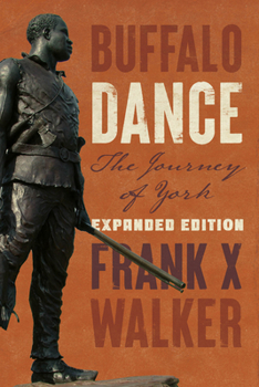Buffalo Dance: The Journey of York (Kentucky Voices, 3) - Book  of the Kentucky Voices