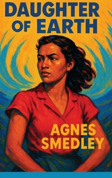 Hardcover Daughter of Earth: A Novel of Awakening Book