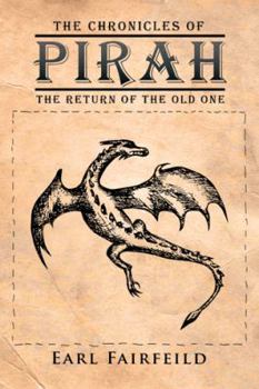 Paperback The Chronicles of Pirah: The Return of the Old One Book