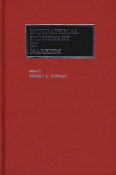 Hardcover Biographical Dictionary of Marxism Book