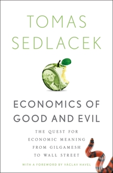 Hardcover Economics of Good & Evil C Book