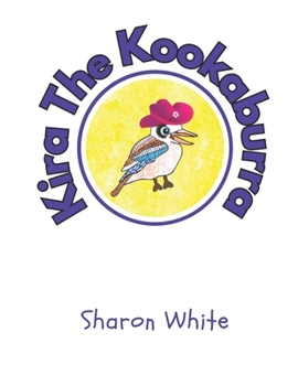 Paperback Kira The Kookaburra Book