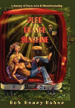 Paperback Pure Orange Sunshine Book