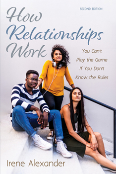 Paperback How Relationships Work, Second Edition Book