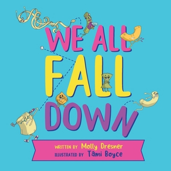 Paperback We All Fall Down Book