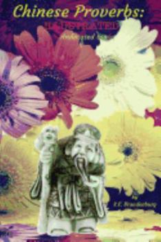 Paperback Chinese Proverbs: Illustrated--annotated too! Book