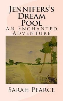 Paperback Jennifer's Dream Pool Book