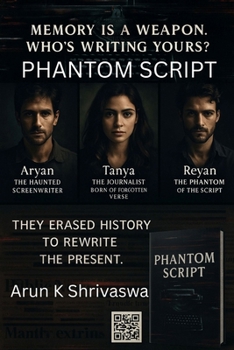 Paperback Phantom Script: One Script. One Sentence. One Nation Erased Book