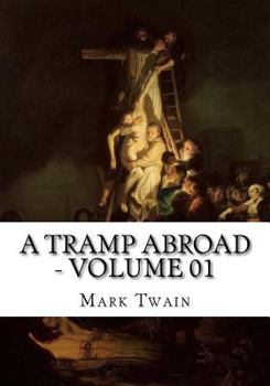 Paperback A Tramp Abroad - Volume 01 Book