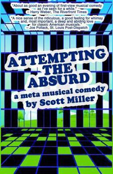 Paperback Attempting the Absurd: a meta musical comedy Book