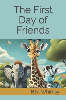 Paperback The First Day of Friends Book