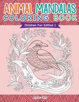 Paperback Animal Mandalas Coloring Book Children Fun Edition 1 Book