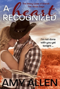 Paperback A Heart Recognized: The Texas Saga Book 1 Book