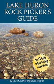 Paperback Lake Huron Rock Picker's Guide Book
