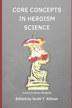 Paperback Core Concept in Heroism Science: Volume 2 Book